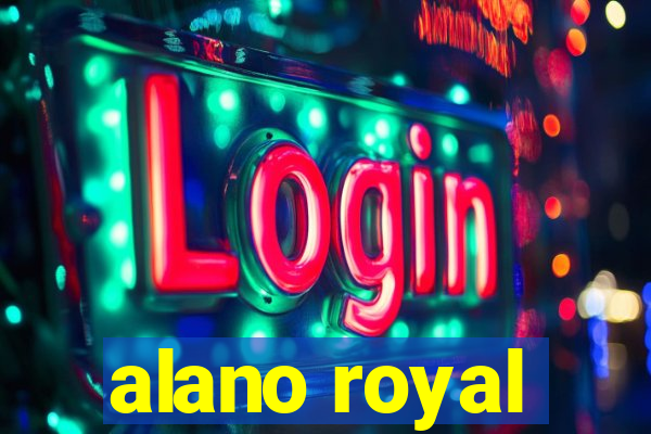 alano royal